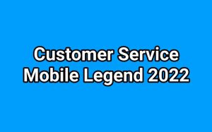 Customer Service Mobile Legend