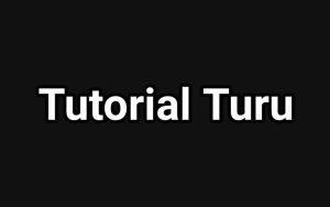 Tutorial Turu